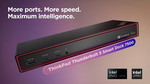 Lenovo Unveils Thunderbolt 5 Smart Dock 7500 with 8K Support